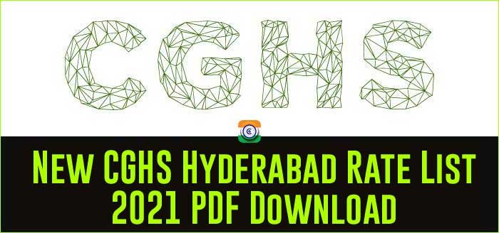 New CGHS Hyderabad Rate List 2021 PDF