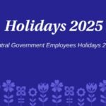 Government Holidays 2025