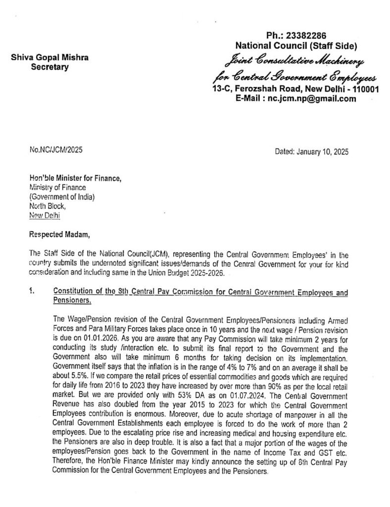 8th Central Pay Commission, Releasing of 18 months DA/DR Arrear, Restoration of Festival Advance, Additional Pension Fixed Medical Advance Enhancement, Commuted Pension Restoration, IT Rebate etc NC JCM demands to include in Union Budget 2025